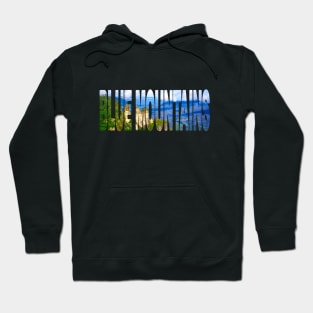 BLUE MOUNTAINS - NSW Australia Three Sisters Hoodie